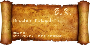 Brucher Katapán névjegykártya